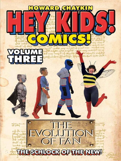 Title details for Hey Kids! Comics! (2018), Volume 3 by Howard Chaykin - Available